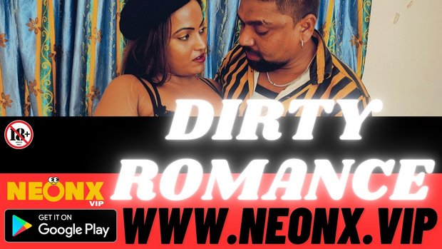 Dirty Romance 2023 UNCUT Desi Sex Film Neonx Nangi Videos