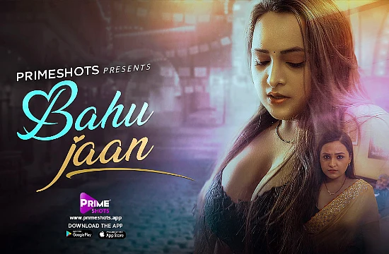 Bahu Jaan S01E01 2022 Desi Sex Web Series PrimeShots Nangi