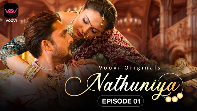 Nathuniya S01E01 2023 Hindi Sex Web Series Voovi Nangi Videos