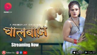 Chalbaaz S01E01 2024 Hindi Sex Web Series PrimePlay Nangi