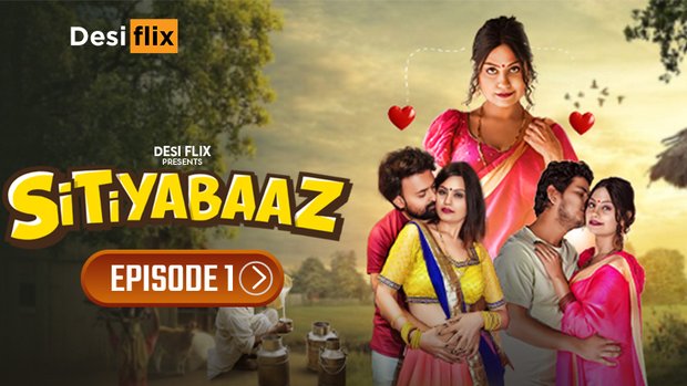 Sitiyabaaz S E Hindi Sex Web Series Desiflix Nangi