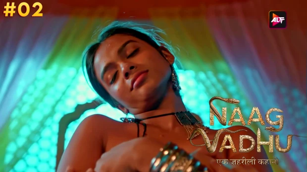 Naag Vadhu S E Hindi Sex Web Series Altt Nangi Videos