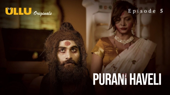 Purani Haveli Part 2 S01E02 2024 Hindi Sex Web Series Ullu