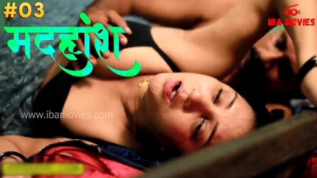 Madhuhosh E Hindi Sex Web Series Ibamovies Nangi Videos