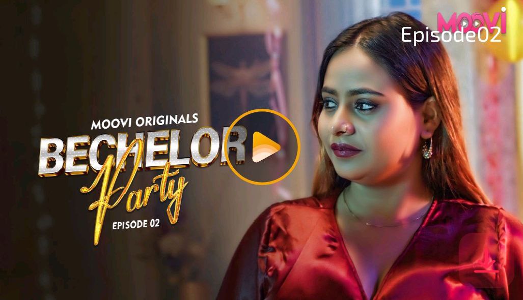 Bachelor Party E02 2024 Hindi Sex Web Series Moovi Nangi