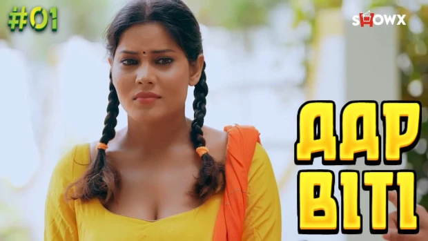 Aap Biti – S01E01 – 2023 – Hindi Web Series – ShowX