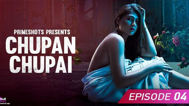 Chupan Chupai – S01E04 – 2023 – Desi Sex Web Series – PrimeShots
