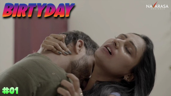 Birtyday – S01E01 – 2023 – Malayalam Sexy Web Series – Navarasa