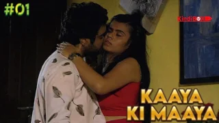 Kaaya Ki Maaya – S01E01 – 2022 – Desi Sex Web Series – Kindibox