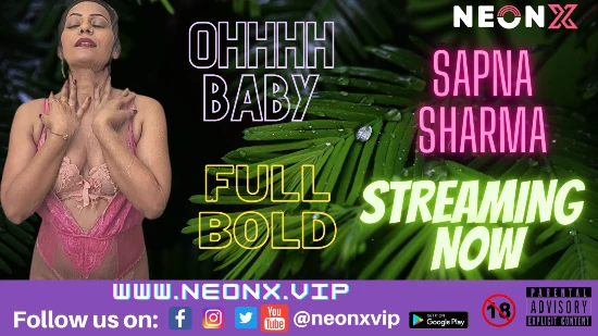 Ohhh Baby – 2022 – Hindi Desi Sex Film – NeonX
