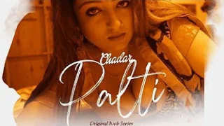 Chadar Palti – S01E02 – 2023 – Hindi Sexy Web Series – KadduApp