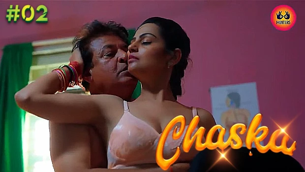 Chaska – S01E02 – 2023 – Desi Sex Web Series – HuntersApp