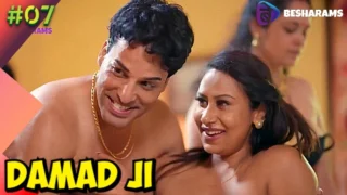 Damad Ji – S01E07 – 2023 – Hindi Sex Web Series – Besharams