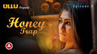 Honey Trap Part 2 – S01E02 – 2022 – Desi Sex Web Series – Ullu