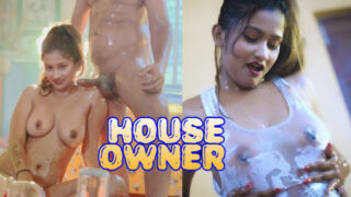 House Owner – 2023 – UNCUT Desi Sex Film – BindasTimes