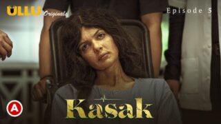 Kasak – S01E05 – 2020 – Desi Sex Web Series – Ullu