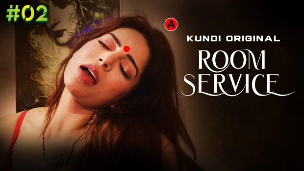 Room Service – S01E02 – 2023 – Hindi Sexy Web Series – KundiApp