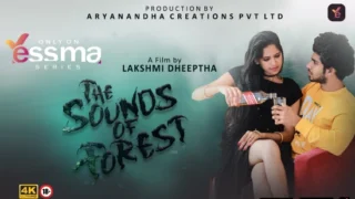 The Sound of Forest – S01E01 – 2022 – Malayalam Sexy Web Series – Yessma