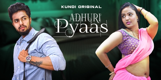Adhuri Pyaas – S01E02 – 2023 – Hindi Sexy Web Series – KundiApp