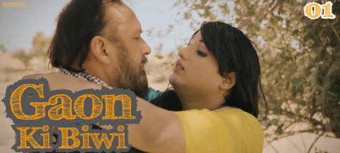 Gaon Ki Biwi – S01E01 – 2023 – Hindi Sexy Web Series – Woow