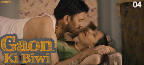Gaon Ki Biwi – S01E04 – 2023 – Hindi Sexy Web Series – Woow