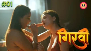 Girvi – S01E01 – 2023 – Hindi Sexy Web Series – HuntersApp