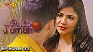 Gulab Jamun – S01E02 – 2022 – Hindi Sexy Web Series – Kooku