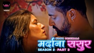 Mardana Sasur – S02E05 – 2023 – Hindi Sexy Web Series – Voovi
