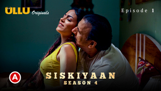 Palangtod-Siskiyaan Part 1 – S04E01 – 2023 – Hindi Sexy Web Series – Ullu