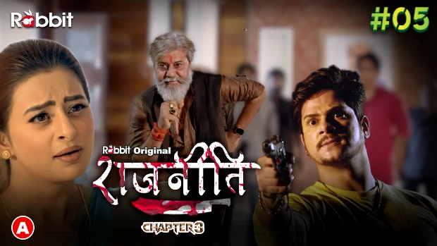 Rajneeti – S01E05 – 2023 – Hindi Sexy Web Series – RabbitMovies