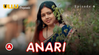 Anari Part 2 – S01E03 – 2023 – Hindi Sexy Web Series – Ullu