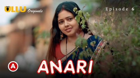 Anari Part 2 – S01E03 – 2023 – Hindi Sexy Web Series – Ullu