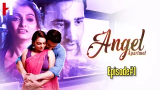 Angel Apartment – S01E01 – 2023 – Hindi Sexy Web Series – HuntCinema