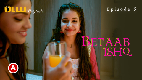 Betaab Ishq Part 2 – S01E01 – 2023 – Hindi Sexy Web Series – Ullu