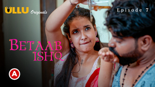 Betaab Ishq Part 2 – S01E02 – 2023 – Hindi Sexy Web Series – Ullu