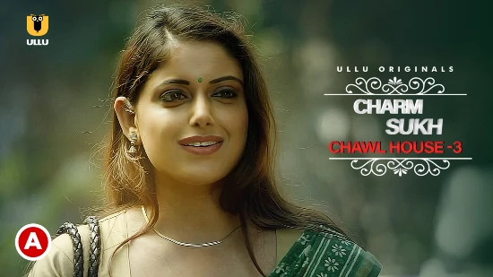 Charmsukh – Chawl House P03 – 2022 – Hindi Sexy Short Film – UllU