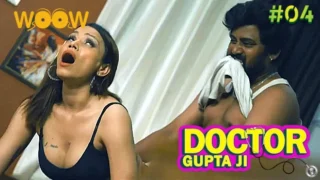 Dr. Gupt Rogon Ke Mahir – S01E04 – 2023 – Hindi Sexy Web Series – WOOW