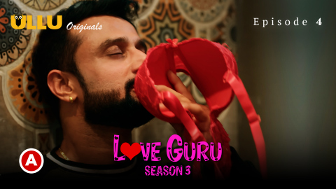 Love Guru Part 2 – S03E02 – 2023 – Hindi Sexy Web Series – Ullu