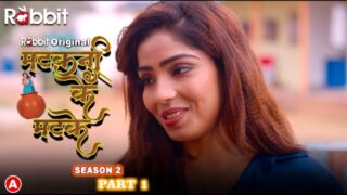 Matkani Ke Matke – S02E01 – 2023 – Hindi Sexy Web Series – RabbitMovies