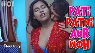 Pati Patni Aur Woh – S01E01 – 2022 – Bengali Sexy Web Series – ElectEcity