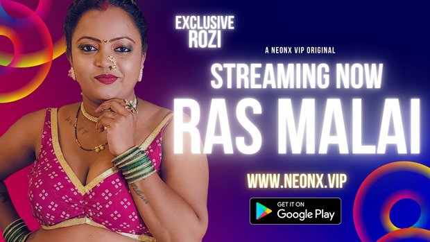 Ras Malai – 2023 – UNCUT Hindi Sexy Short Film – NeonX