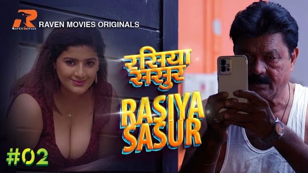 Rasiya Sasur – S01E02 – 2023 – Hindi Sexy Web Series – RavenMovies