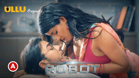Robot P02 – 2021 – Hindi Sexy Web Series – UllU