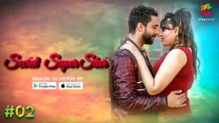 Secret Superstar – S01E02 – 2023 – Hindi Sexy Web Series – CinePrime