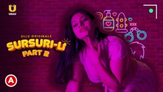 Sursuri-Li P02 – 2022 – Hindi Sexy Web Series – UllU