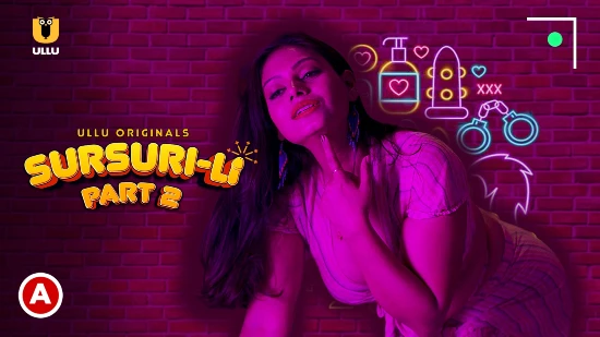Sursuri-Li P02 – 2022 – Hindi Sexy Web Series – UllU