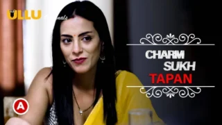 Charmsukh – Tapan – P01 – 2022 – Hindi Sexy Web Serie – UllU