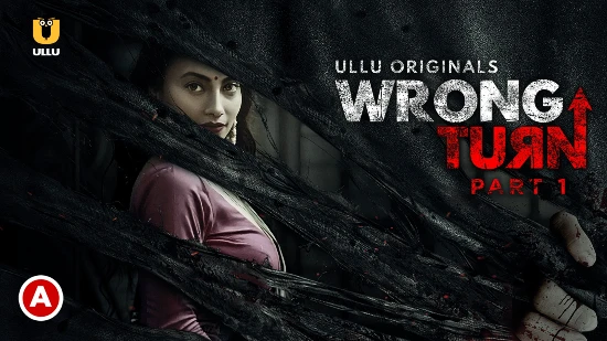 Wrong Turn P01 â€“ 2022 â€“ Hindi Sexy Web Series â€“ UllU - Nangi Videos
