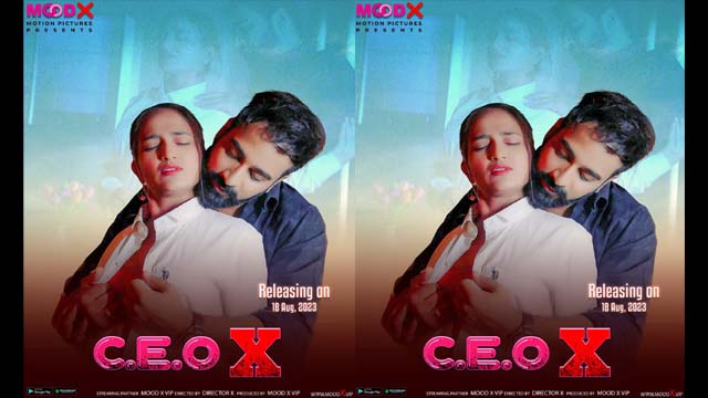 640px x 360px - C.E.O X â€“ S01E01 â€“ 2023 â€“ Hindi Uncut Sexy Short Film â€“ MoodX - Nangi Videos