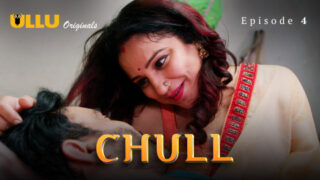 Chull Part 2 – S01E01 – 2023 – Hindi Sexy Web Series – Ullu